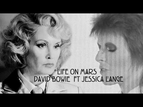 Life On Mars? - David Bowie Ft. Jessica Lange (Audio)