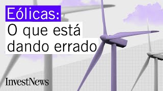 Como um apagão estragou os planos da energia eólica no Brasil