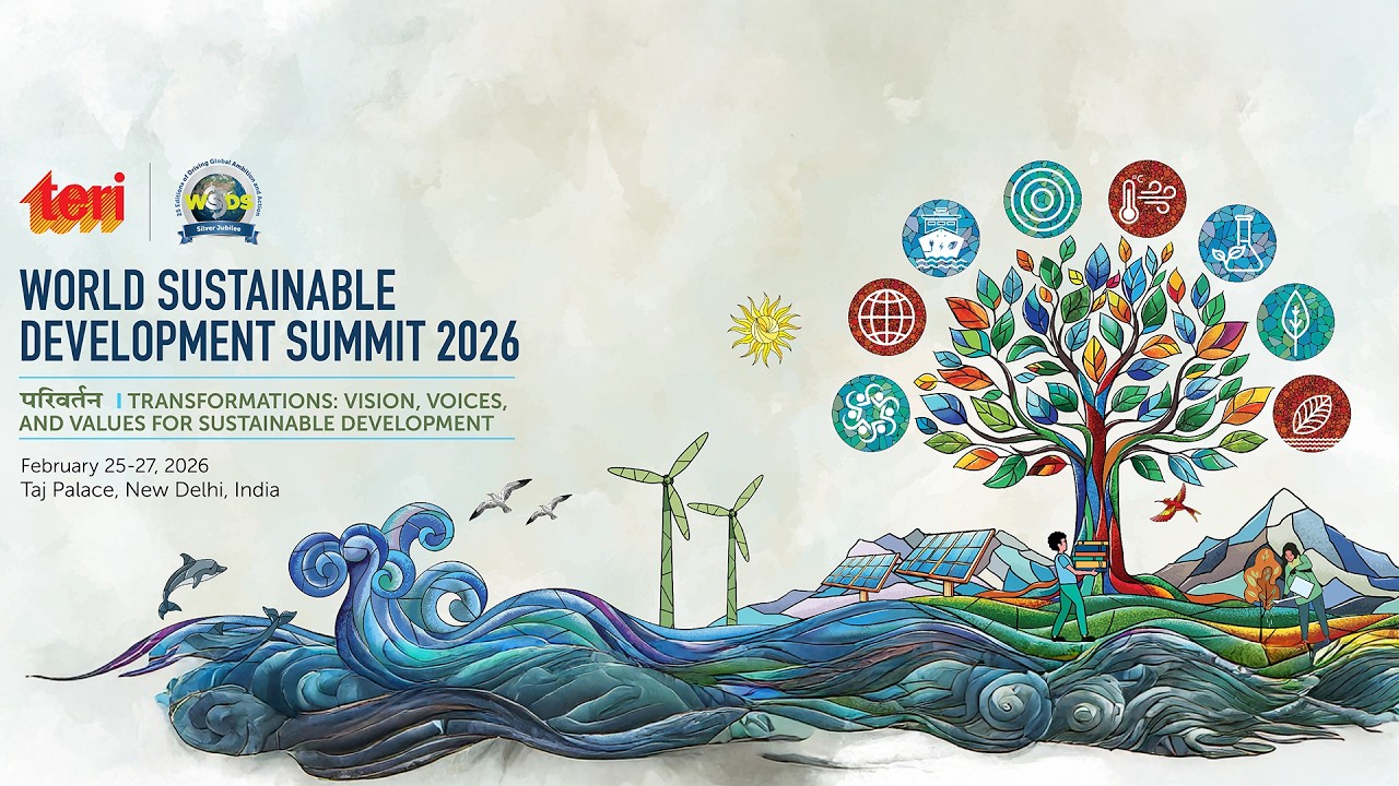 WSDS 2026: World Sustainable Development Summit | 25-27 February 2026