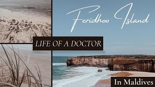 Travelling to Feridhoo , Maldives Island | Feridhoo Series | 1 | Life of a docto