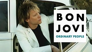 Bon Jovi | Ordinary People