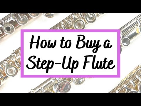 How to Buy a Step-Up Flute | Tips for Purchasing an Intermediate Flute