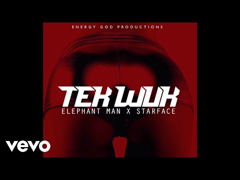 StarFace - Tek Wuk [Official Audio] ft. Elephant Man