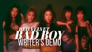 Download lagu Red Velvet - Bad Boy (Writer's DEMO) [Demo By: Whitney Phillips] mp3