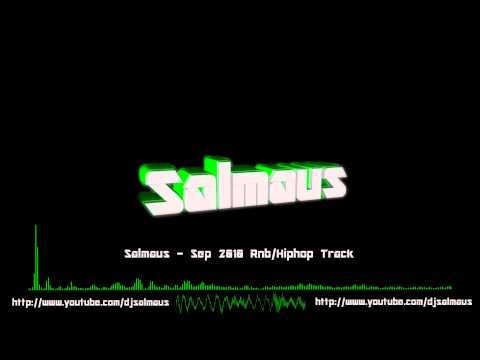 Salmaus - Sep 2010 Rnb/Hiphop Track (Old Track)