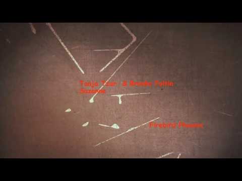 Tanja Tzarovska & Branko Foltin - Suzanne