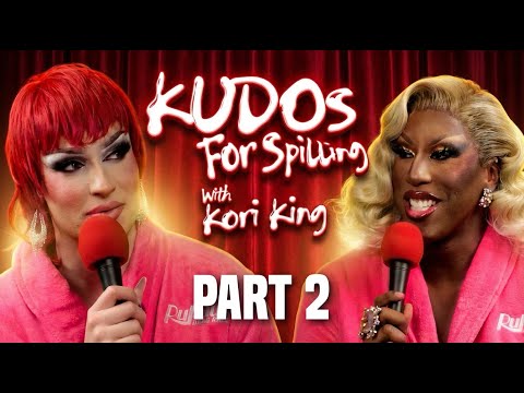 Waking It Up with Kori King (Part 2) | Drag Race S18 Ep 3 | Kudos for Spilling