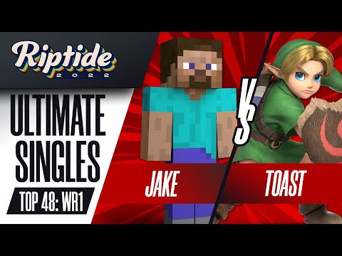 Jake vs Toast - Ultimate Singles Top 48: WR1 - Riptide 2022 | Steve vs Young Link