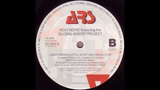 Holy Noise - James Brown Is Still Alive!! (rap remix) video