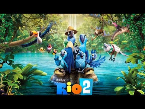 RIO 2 - FILME COMPLETO DUBLADO HD (DESENHOS ANIMADOS)