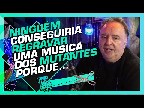 A COMPLEXIDADE DAS MÚSICAS DOS MUTANTES - SÉRGIO DIAS