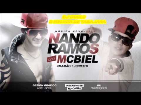 NANDO RAMOS E MC BIEL - MAMÃE FEZ DIREITO