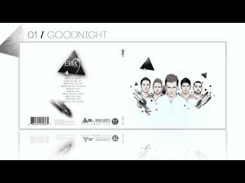 ERA 9 - Goodnight (Audio)
