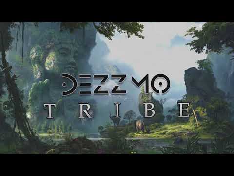 DEZZMO - Tribe