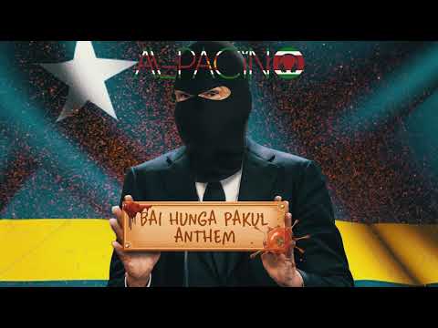 AL-PACiNO - Bai Hunga Pakul Anthem
