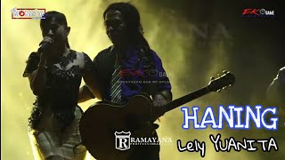 Download lagu HANING - Lely Yuanita - New MONATA LIVE GRESIK mp3