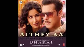 Aithey Aa (From "Bharat")