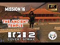 IGI 2 Covert Strike Mission 16 The Ancient Temple Mission16 TheAncientTemple Igi2 Gaming