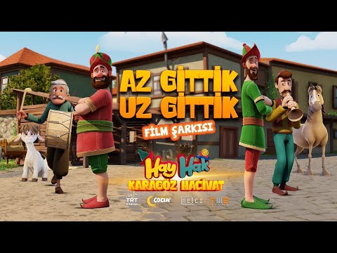 “Hay Hak Karagöz Hacivat” Film Şarkısı (Klip)