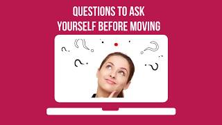 Questions to Ask Yourself Before Moving