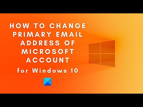 How to change Primary email address of Microsoft...