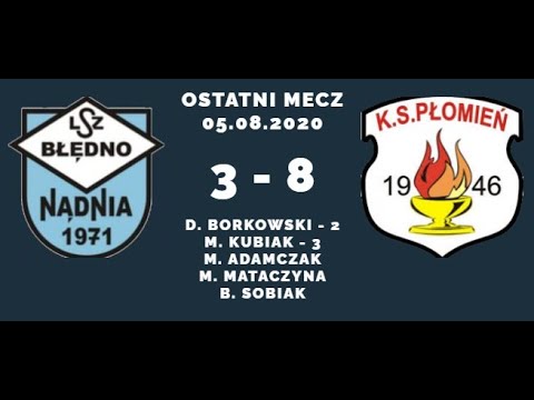 05.08.2020 Błędno Nądnia - Płomień B Przyprostynia 3:8