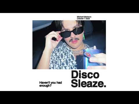 DISCO SLEAZE - Michael Medrano (Lyric Video)