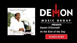 Daniel O'Donnell - At the End of the Day