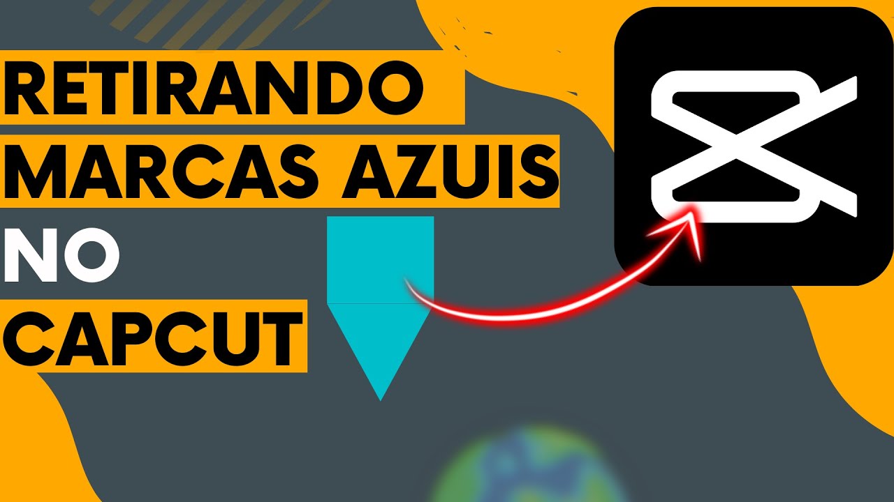 COMO TIRAR AS MARCAS AZUIS DO CAPCUT PC
