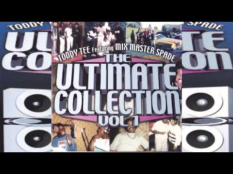 Toddy Tee Ft  Mix Master Spade - Just Say No