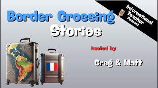 International Border Crossings