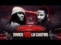 2WICE Vs LU CASTRO IBattleTV