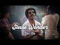 Stevie Wonder - Do I Do