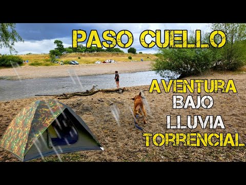 CAMPING PASO CUELLO, pesca BAJO LLUVIA TORRENCIAL, INCREIBLES LUGARES, RUTA 63