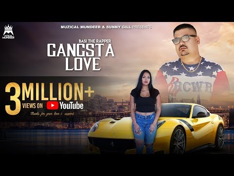 Gangsta Love (Official Video) | Basi The Rapper | Beerkaran | Muzical Mundeer | Sunny Gill