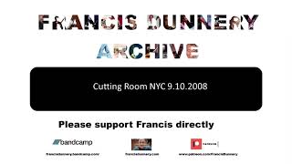 Francis Dunnery Cutting Room NYC 9 10 2008