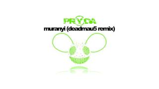 Pryda - Muranyi (deadmau5 Remix)