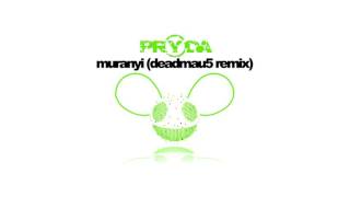 Pryda - Muranyi (deadmau5 Remix)