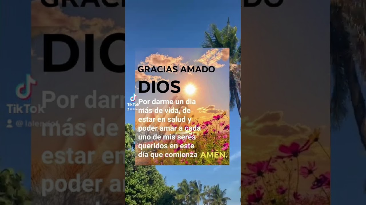 Gracias Dios por un nuevo día ☀️#oraciondelamañana #shorts