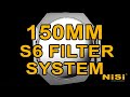 NiSi S6 150mm Filter Holder System