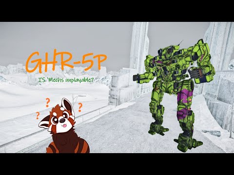 MWO - Highlight: GHR-5P - IS 'mechs unplayable? 😏