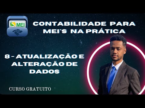 CURSO GRATUITO SOBRE MEI - Aula #08 - Atualização e alteração de dados