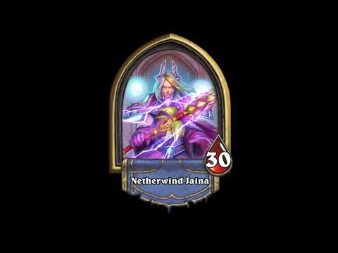 Netherwind Jaina All Hero Quotes - Hearthstone