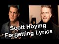 Scott Hoying - King Of Forgetting Lyrics