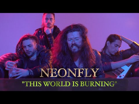 Neonfly - This World is Burning (Official Video)