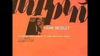 Hank Mobley  & Lee Morgan - 1965 - Dippin' - 05 I See Your Face Before Me
