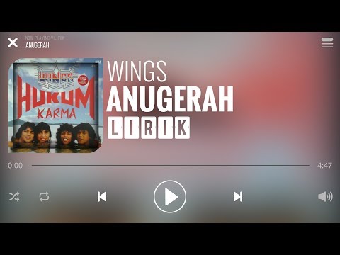 Wings - Anugerah [Lirik]