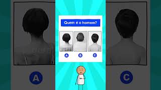 Quem é o homem? Teste visual #quiz #teste