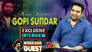 Music Director Gopi Sundar Exclusive Interview | Geetha Govindam | Weekend Guest | NTV