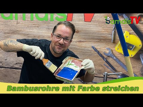 Bambusrohre mit Farbe streichen - jetzt wird’s bunt! 🎨🖌